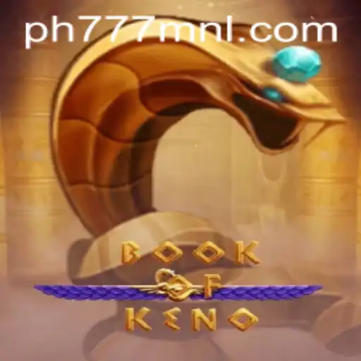 Exploring the Excitement of BookOfKeno: A Comprehensive Guide to its Rules and Gameplay