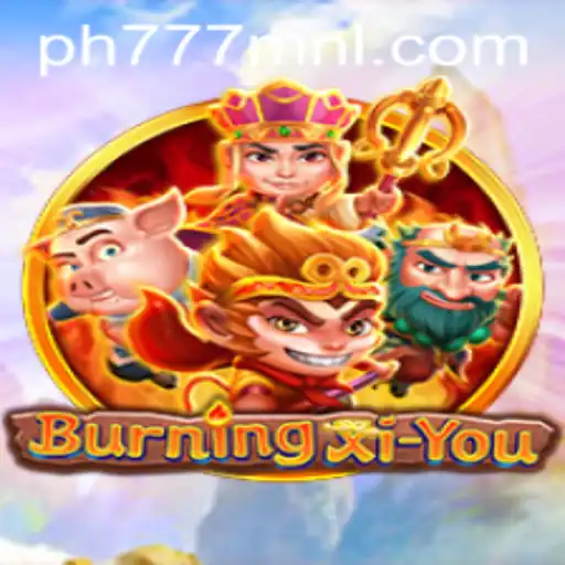 Unveiling the Mysteries of BurningXiYou: A Captivating Journey