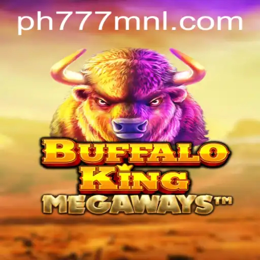 Exploring the Thrills of 'BuffaloKing' on PH777.COM