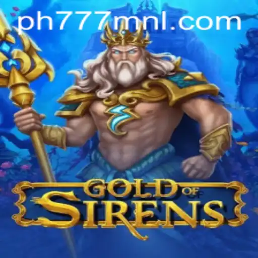 Exploring GoldofSirens: A Deep Dive into the Mythical Gaming World