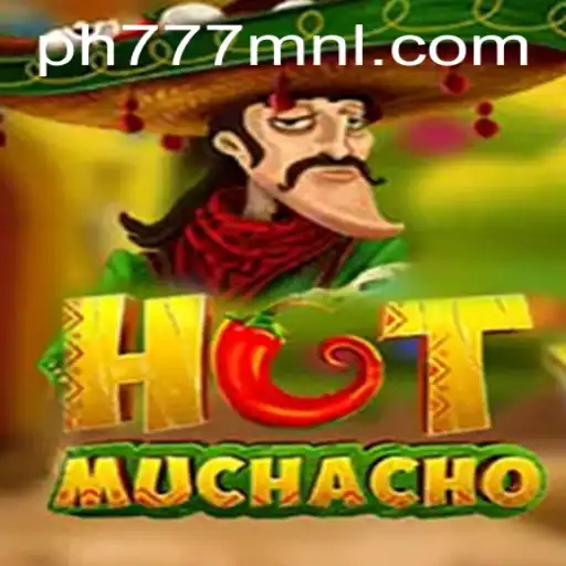 Exploring HotMuchacho: A Thrilling Gaming Experience on PH777.COM