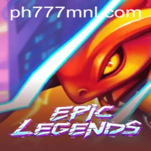 EpicLegends: The Ultimate Gaming Experience with PH777.COM
