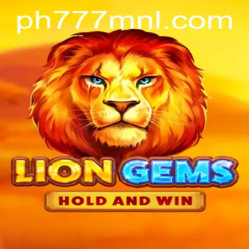 Discover the Excitement of LionGems with PH777.COM: A Fresh Take on Online Gaming