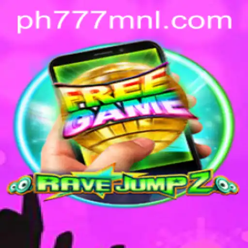 RaveJump2M: The Ultimate Gaming Experience with PH777.COM