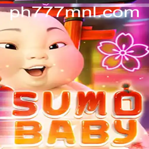 Exploring the Exciting World of SumoBaby: A Unique Gaming Experience at PH777.COM
